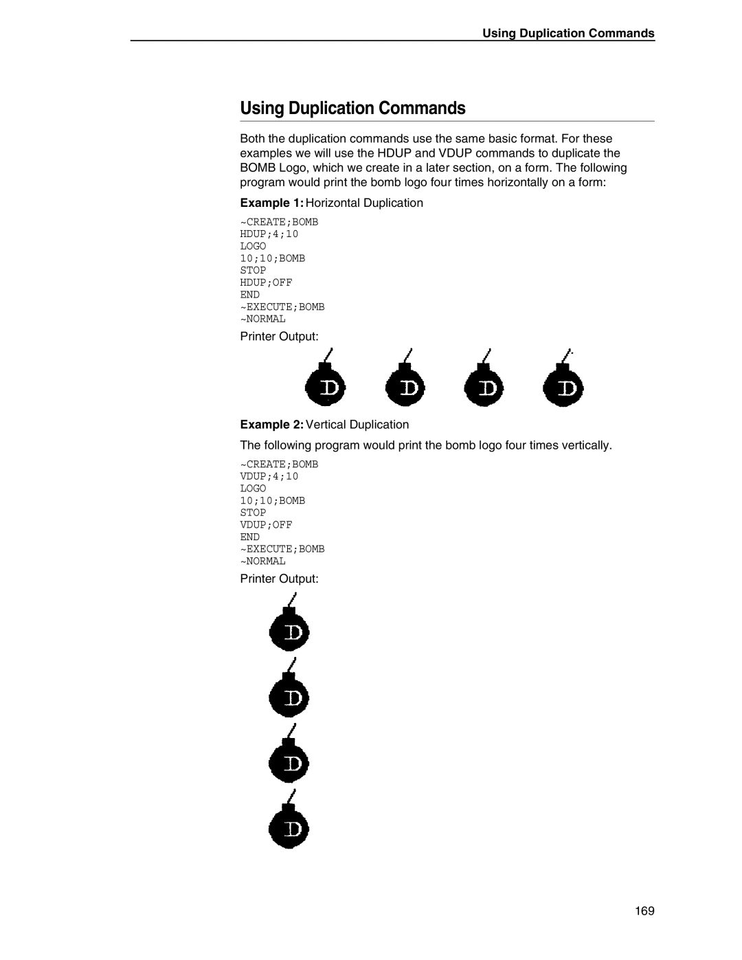 Tally Genicom 6600 manual Using Duplication Commands 