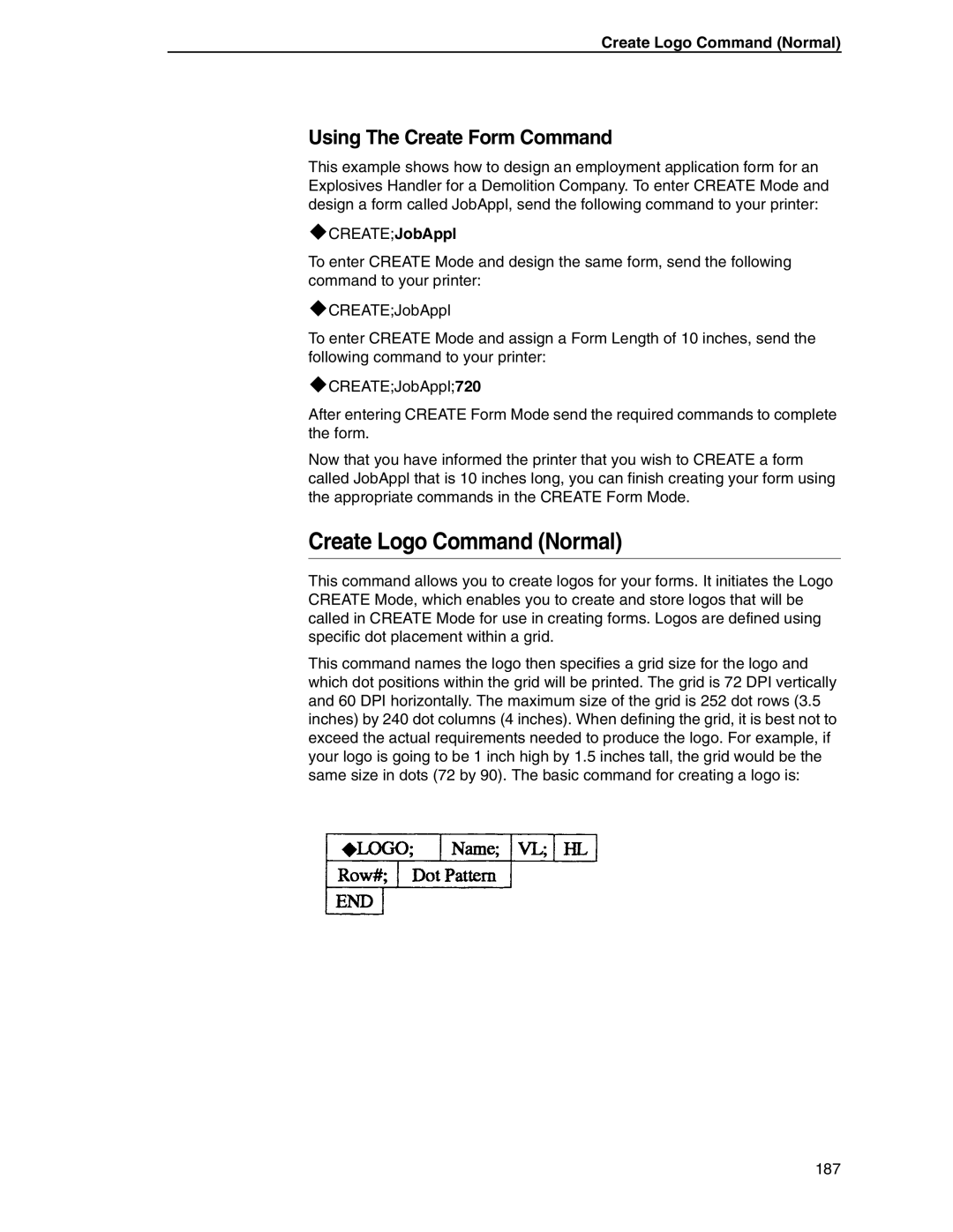 Tally Genicom 6600 manual Create Logo Command Normal, Using The Create Form Command 