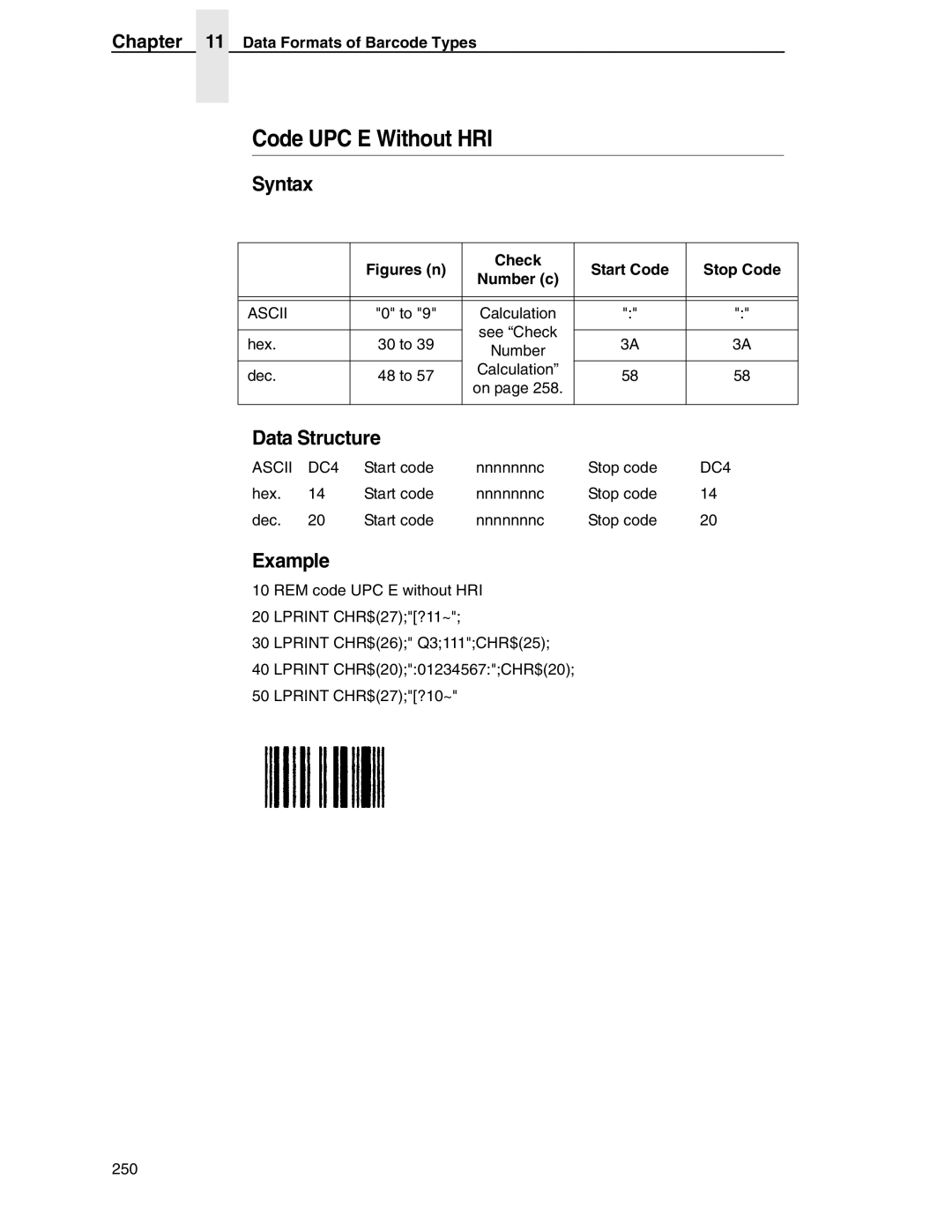 Tally Genicom 6600 manual Code UPC E Without HRI 