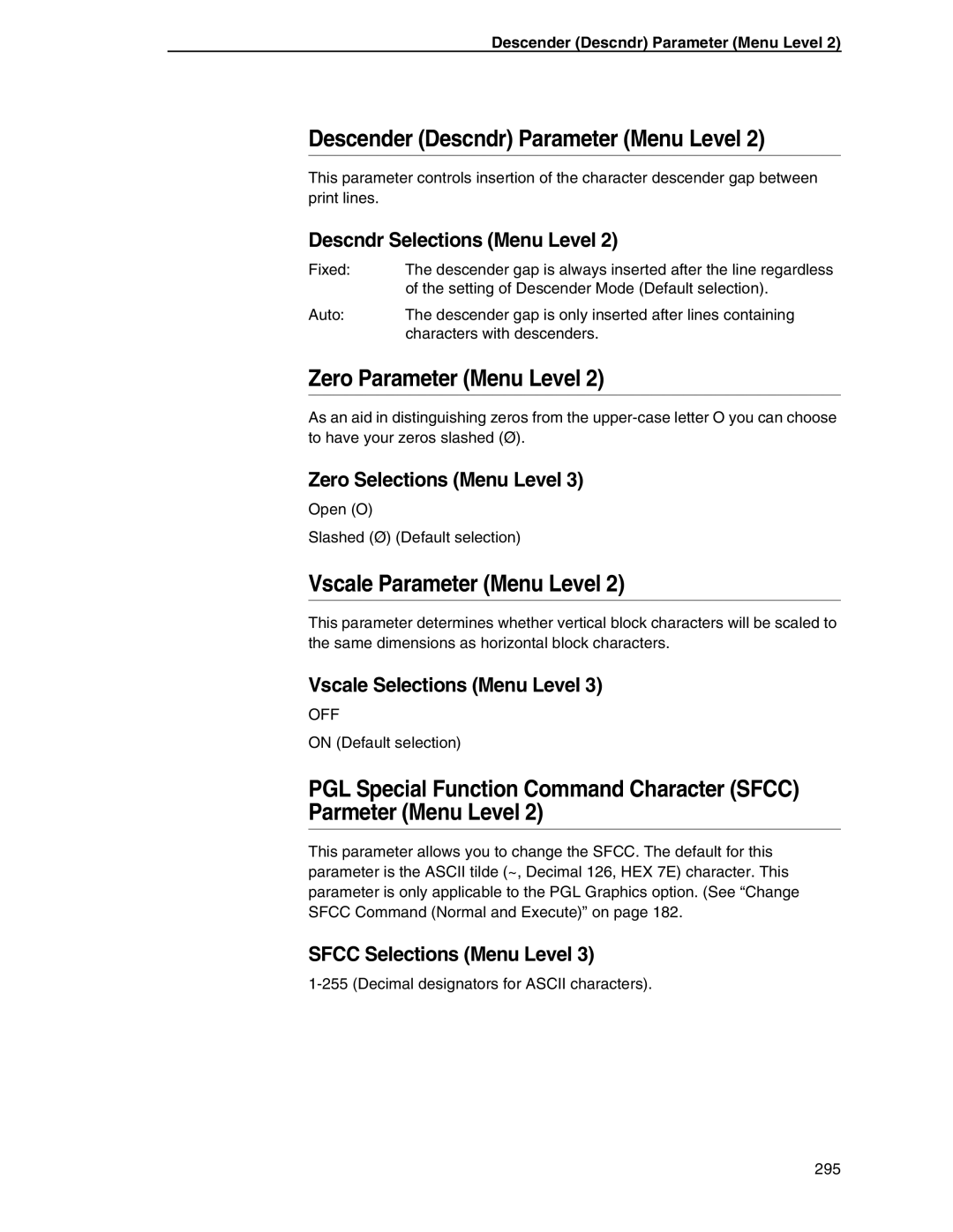 Tally Genicom 6600 manual Descender Descndr Parameter Menu Level, Zero Parameter Menu Level, Vscale Parameter Menu Level 