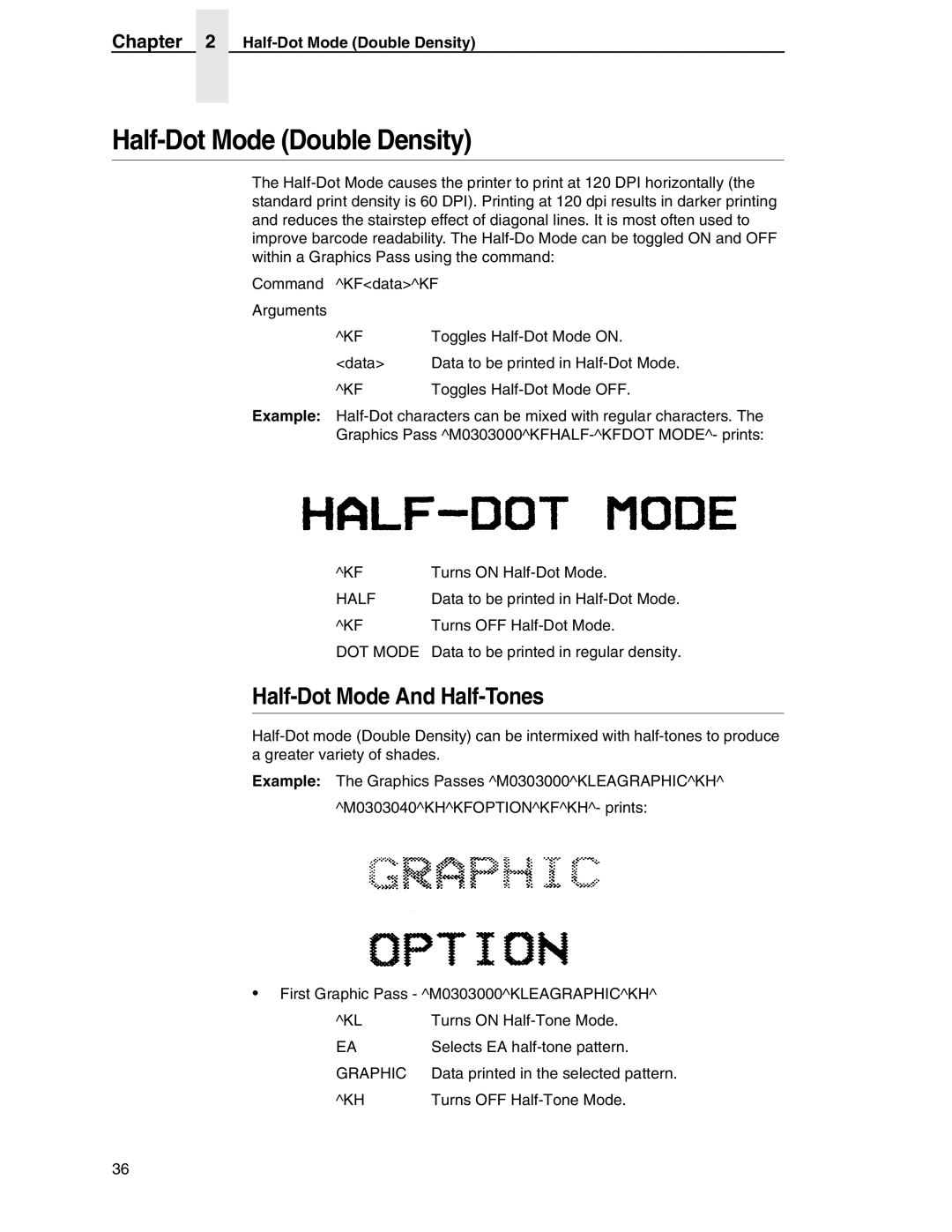 Tally Genicom 6600 manual Half-Dot Mode Double Density, Half-Dot Mode And Half-Tones, Graphic 