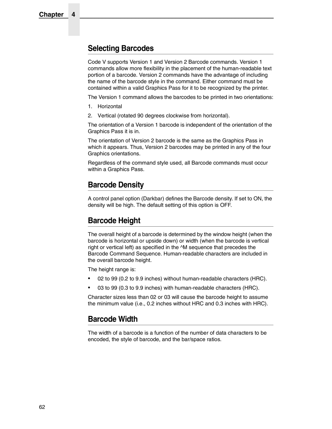 Tally Genicom 6600 manual Selecting Barcodes, Barcode Density, Barcode Height, Barcode Width 