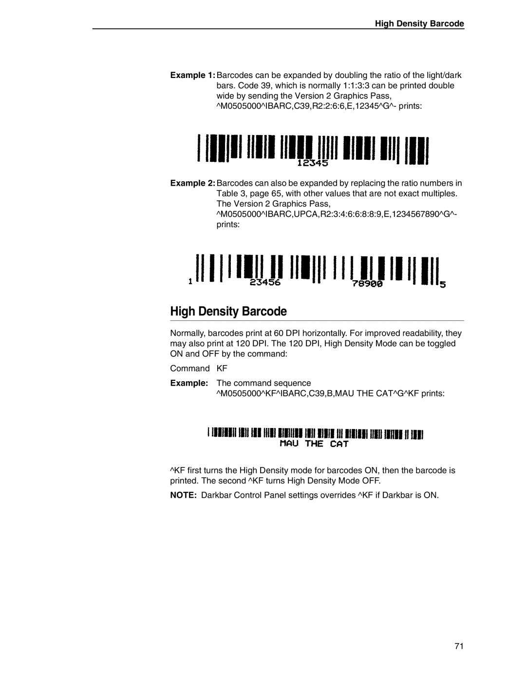 Tally Genicom 6600 manual High Density Barcode 