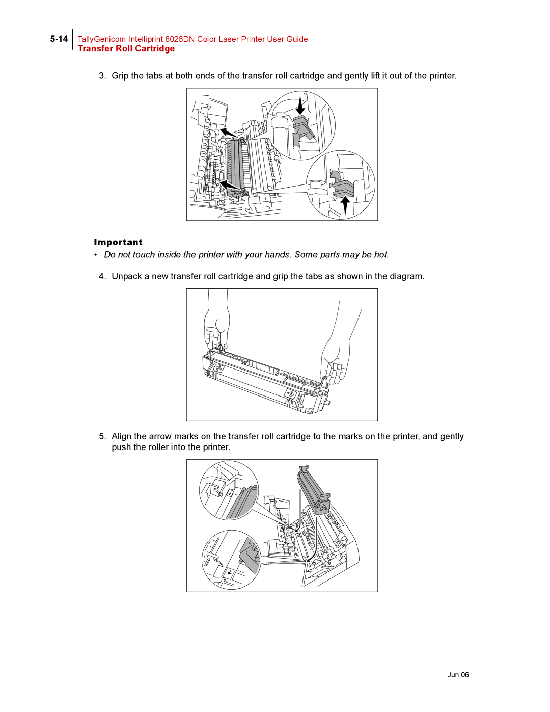 Tally Genicom 8026DN manual Transfer Roll Cartridge 