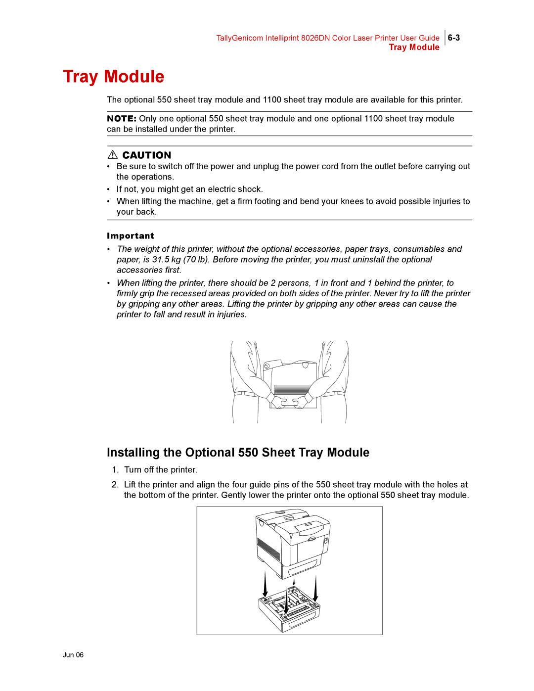 Tally Genicom 8026DN manual Installing the Optional 550 Sheet Tray Module 