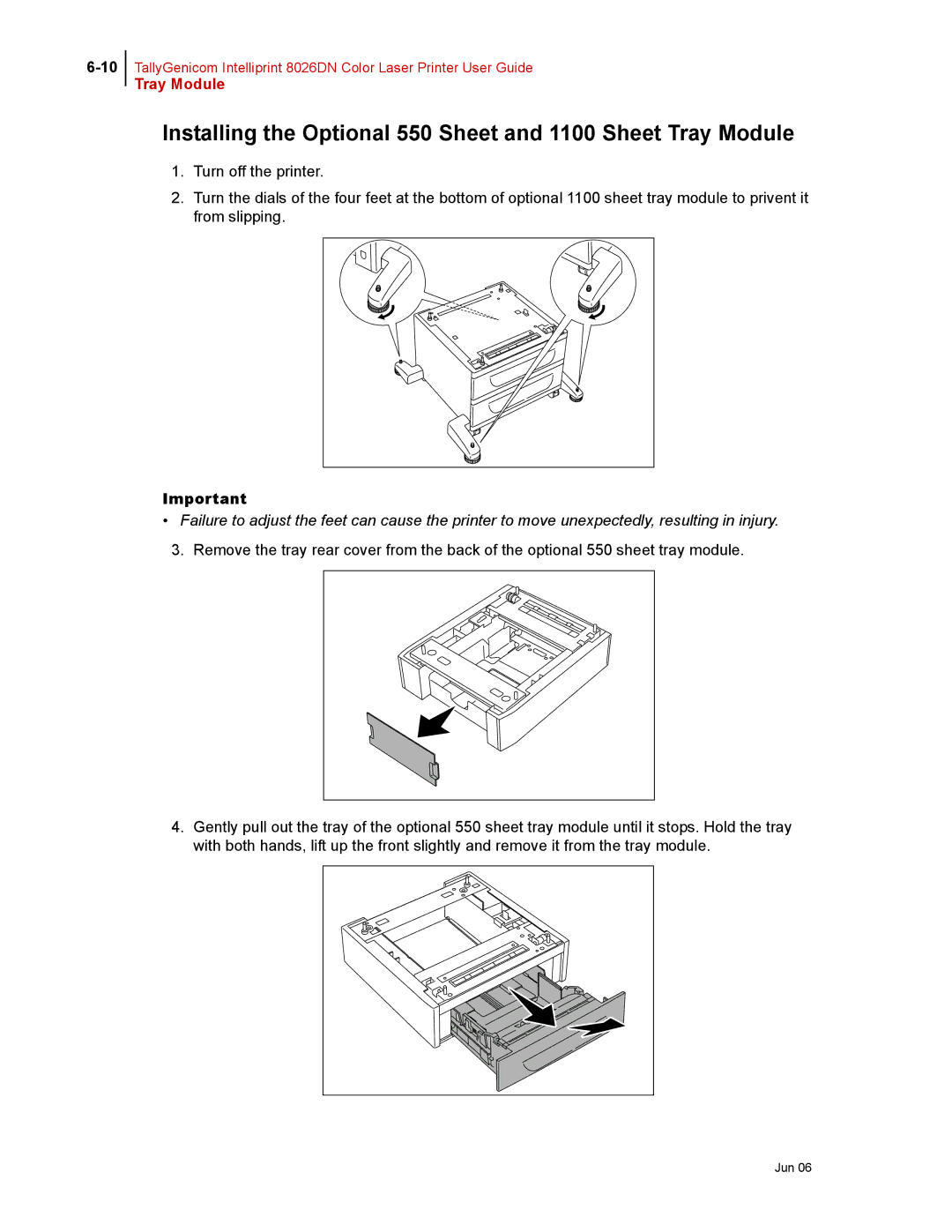 Tally Genicom 8026DN manual Installing the Optional 550 Sheet and 1100 Sheet Tray Module 