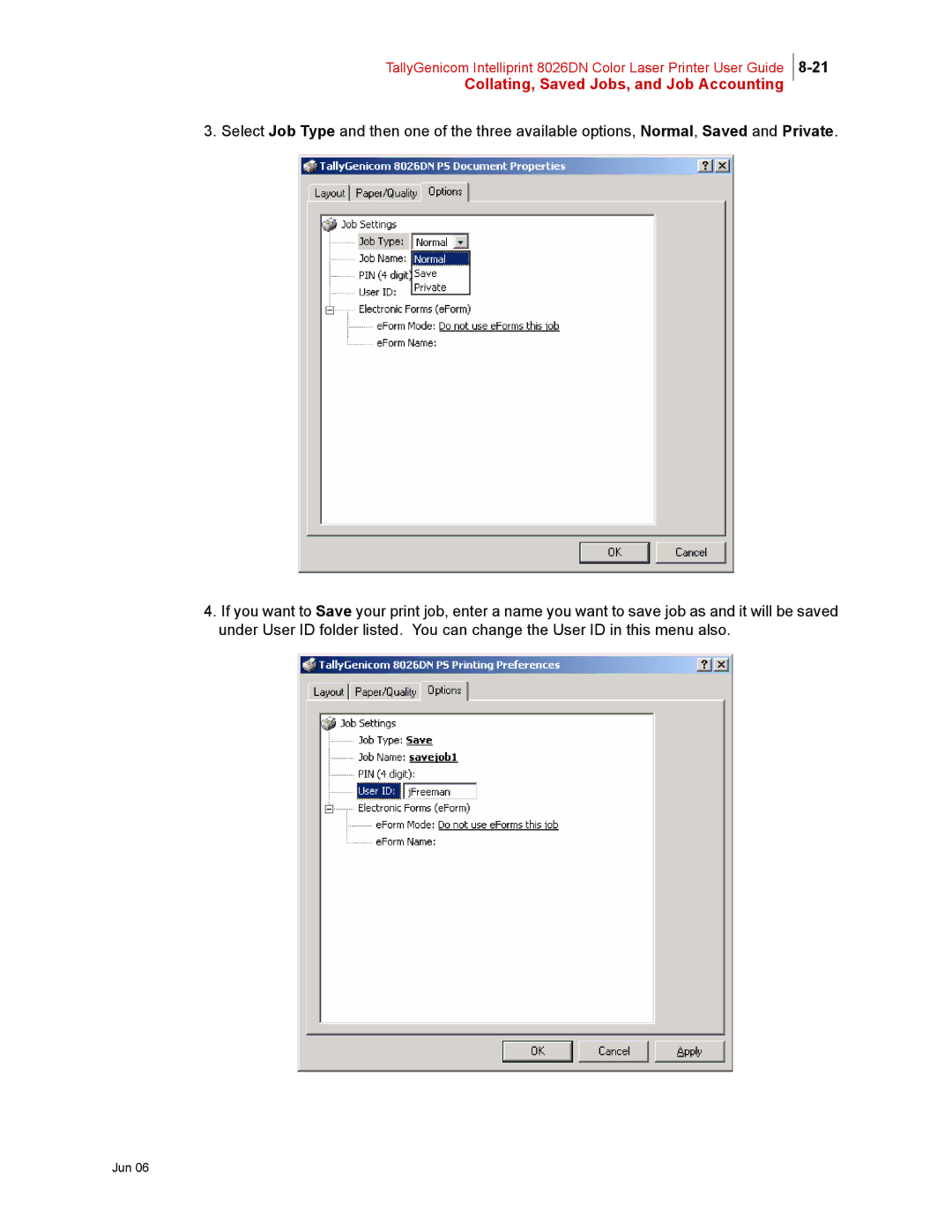 Tally Genicom 8026DN manual Collating, Saved Jobs, and Job Accounting 