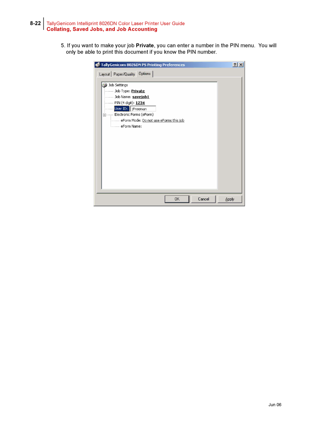 Tally Genicom 8026DN manual Collating, Saved Jobs, and Job Accounting 