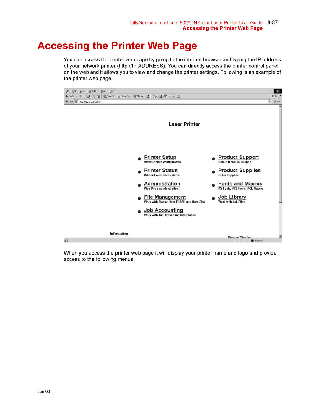 Tally Genicom 8026DN manual Accessing the Printer Web 