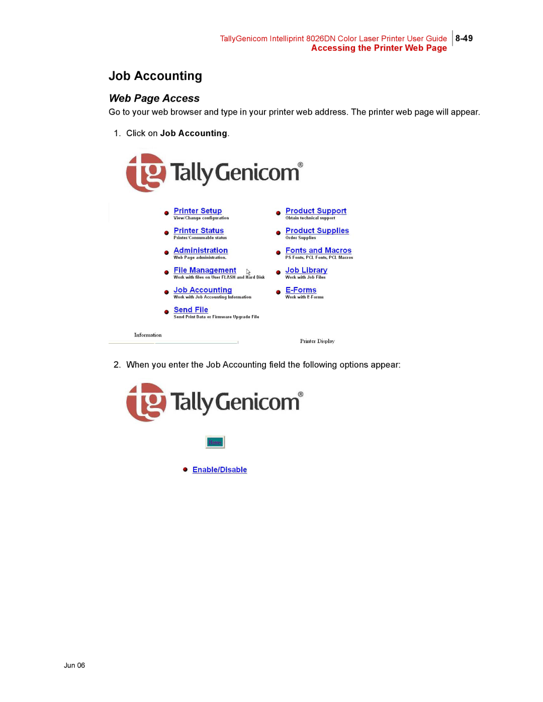 Tally Genicom 8026DN manual Click on Job Accounting 