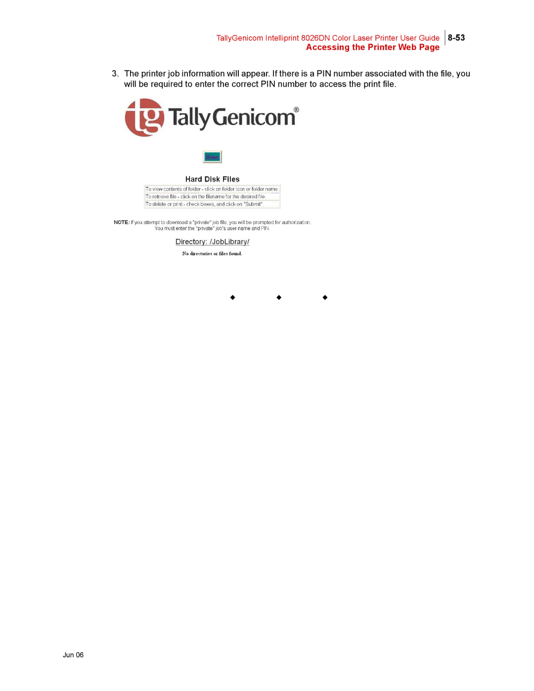 Tally Genicom 8026DN manual Accessing the Printer Web 