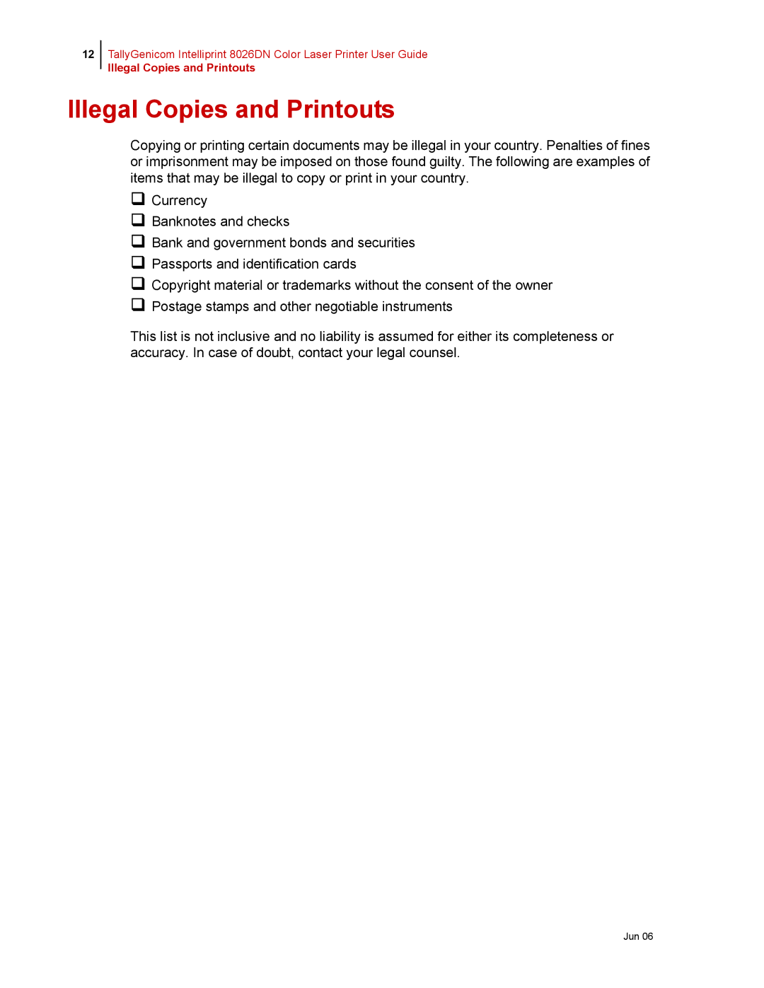 Tally Genicom 8026DN manual Illegal Copies and Printouts 