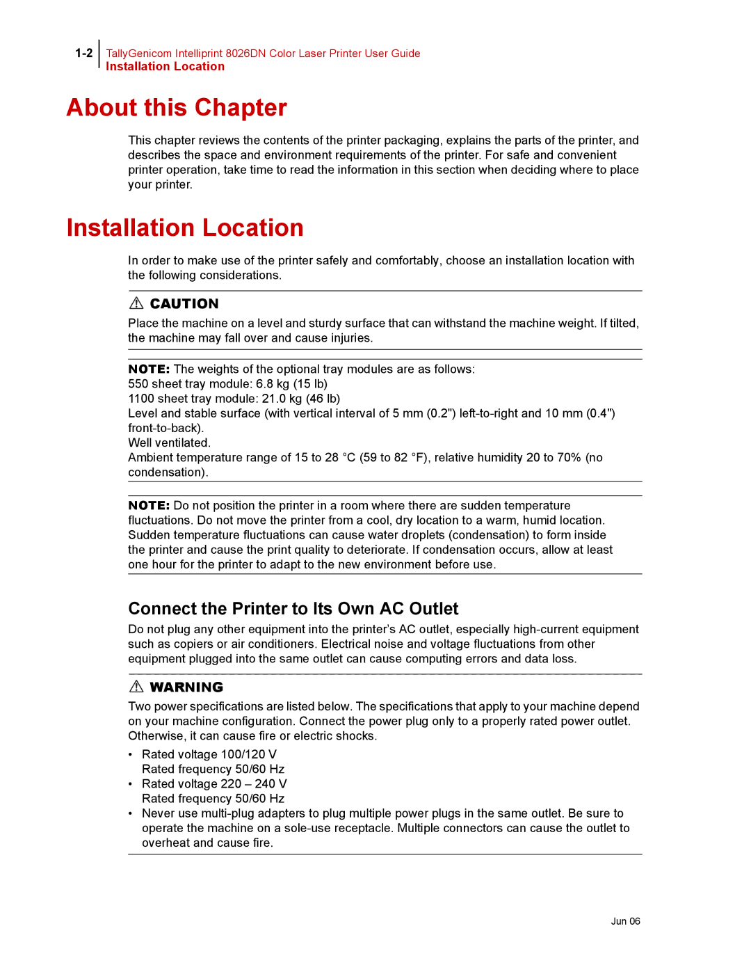 Tally Genicom 8026DN manual About this Chapter, Installation Location, Connect the Printer to Its Own AC Outlet 