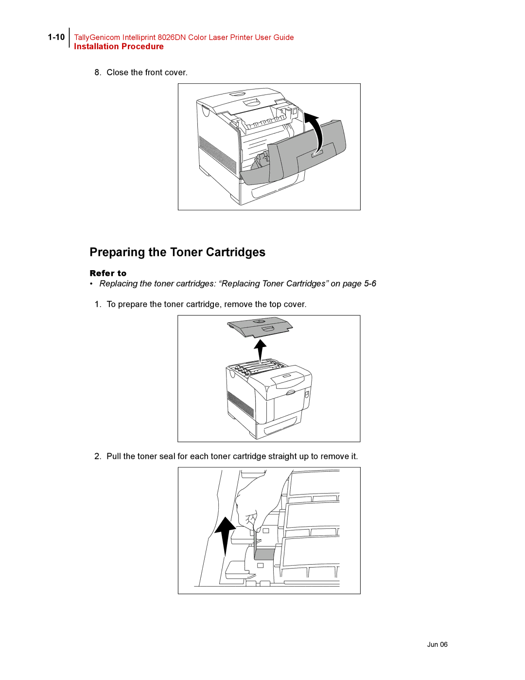 Tally Genicom 8026DN manual Preparing the Toner Cartridges, Refer to 