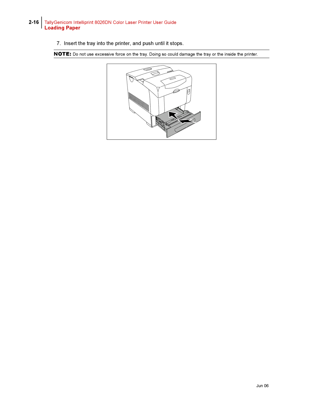 Tally Genicom 8026DN manual Insert the tray into the printer, and push until it stops 