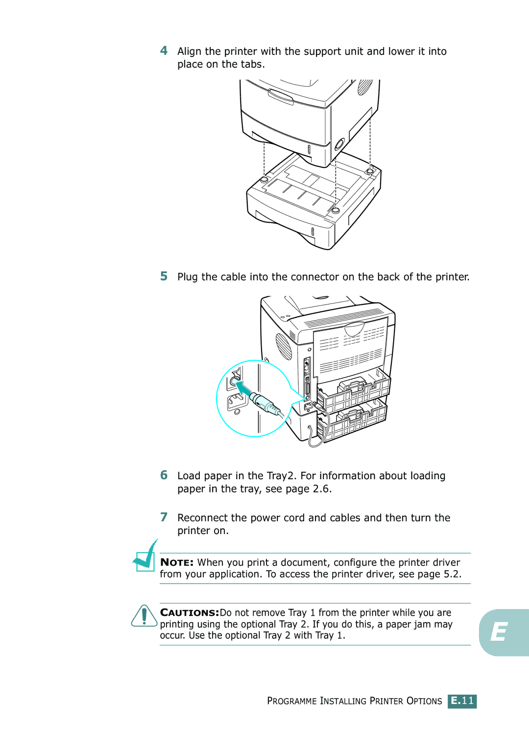 Tally Genicom 9025N manual Occur. Use the optional Tray 2 with Tray 