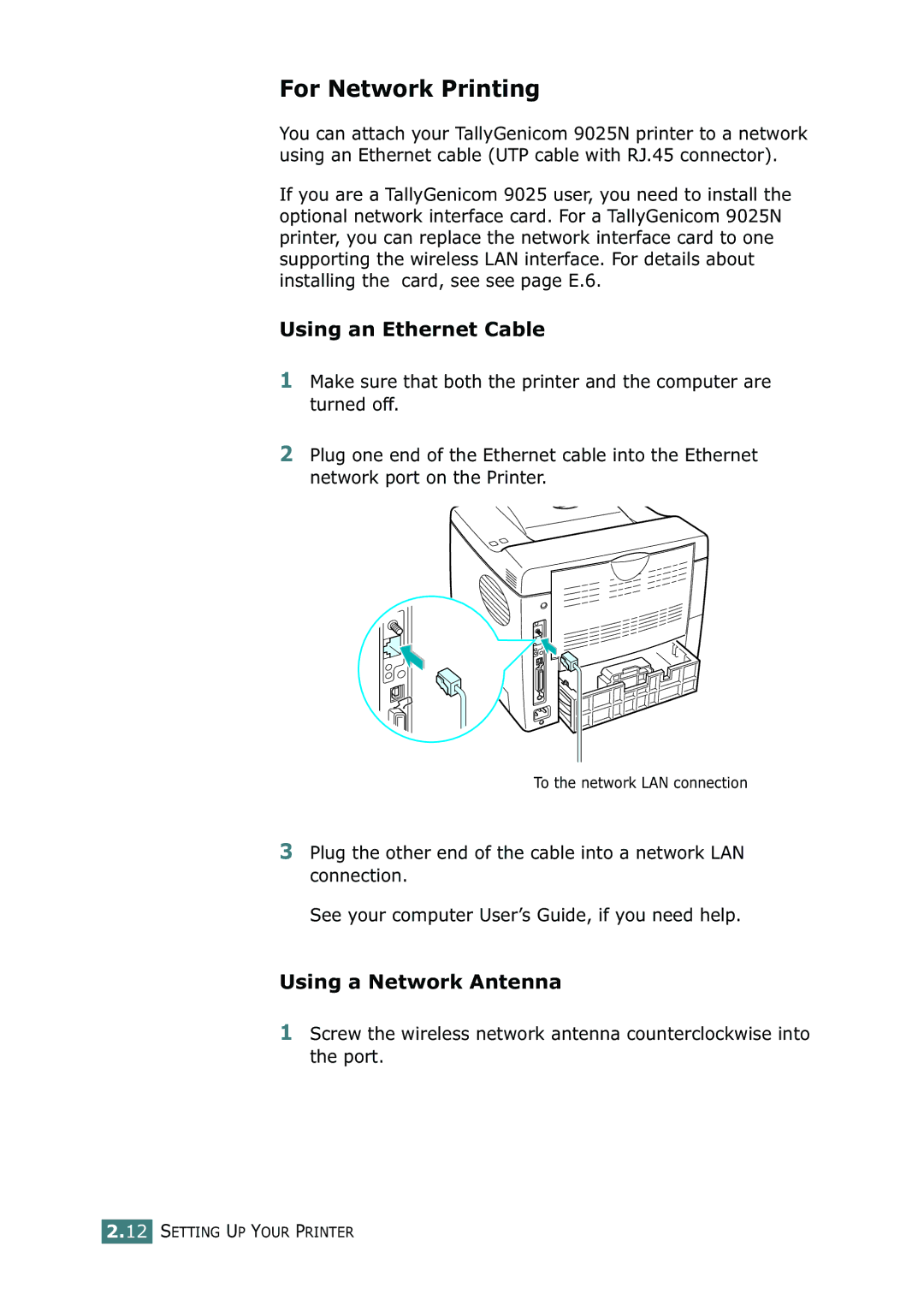 Tally Genicom 9025N manual For Network Printing, Using an Ethernet Cable, Using a Network Antenna 