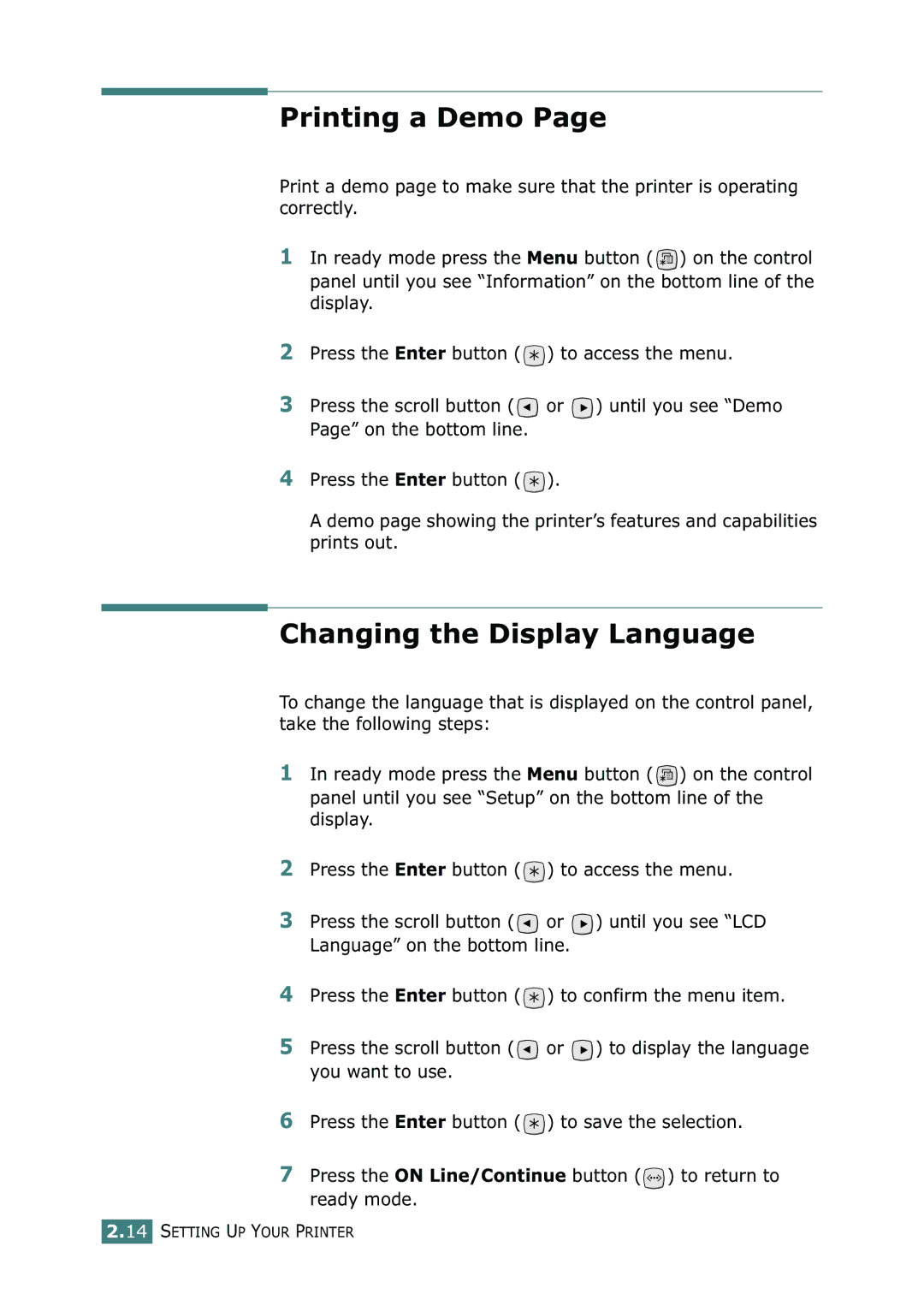 Tally Genicom 9025N manual Printing a Demo, Changing the Display Language 