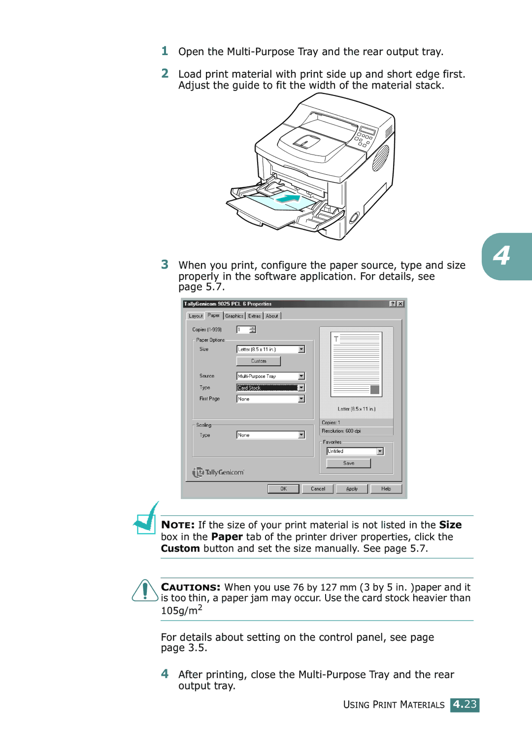 Tally Genicom 9025N manual Open the Multi-Purpose Tray and the rear output tray 