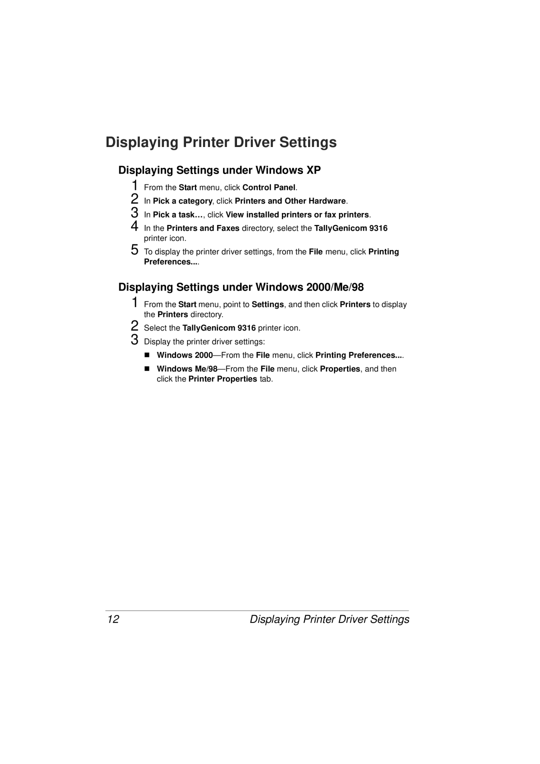 Tally Genicom 9316 manual Displaying Printer Driver Settings, Displaying Settings under Windows XP 