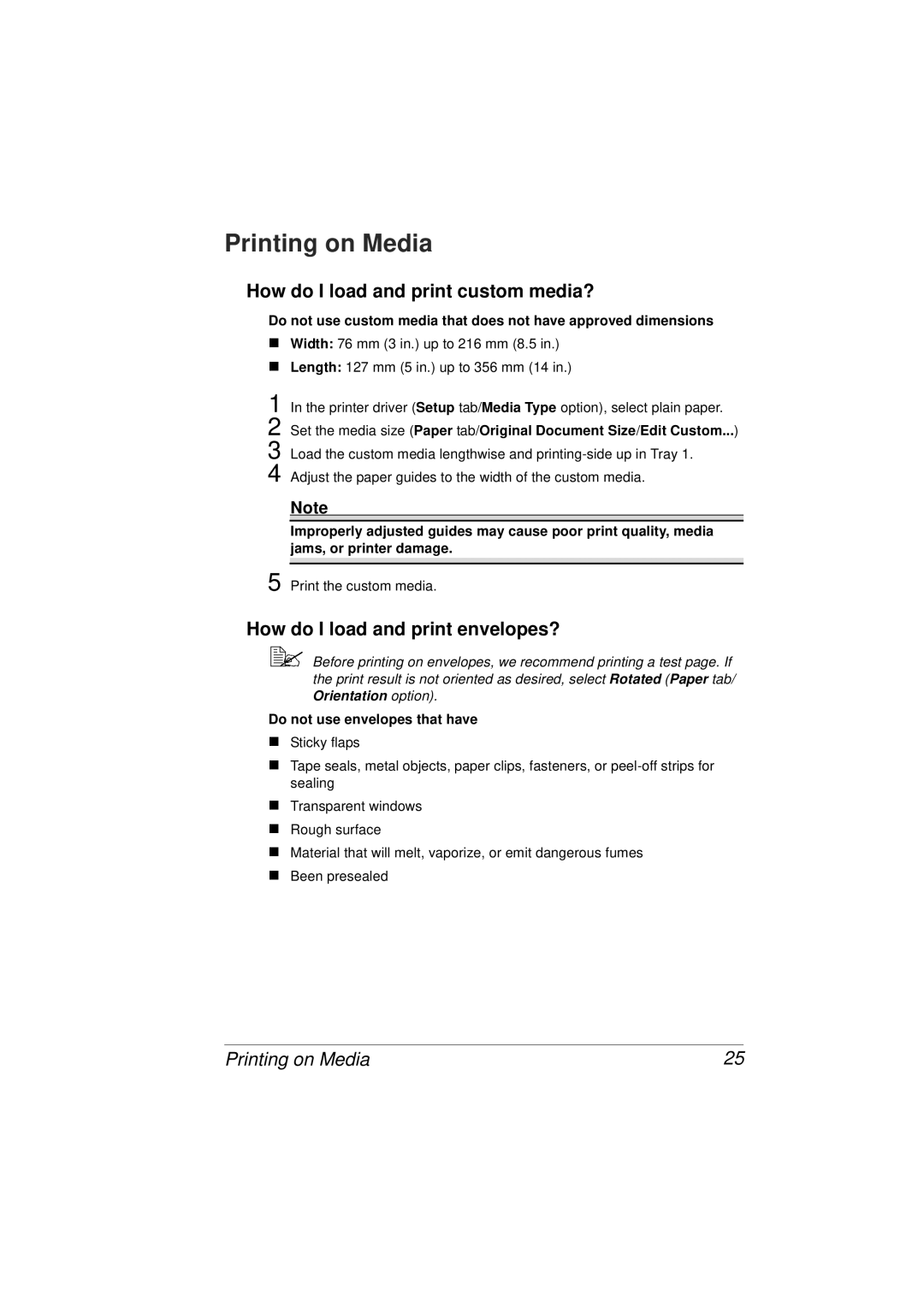 Tally Genicom 9316 manual Printing on Media, How do I load and print custom media?, How do I load and print envelopes? 