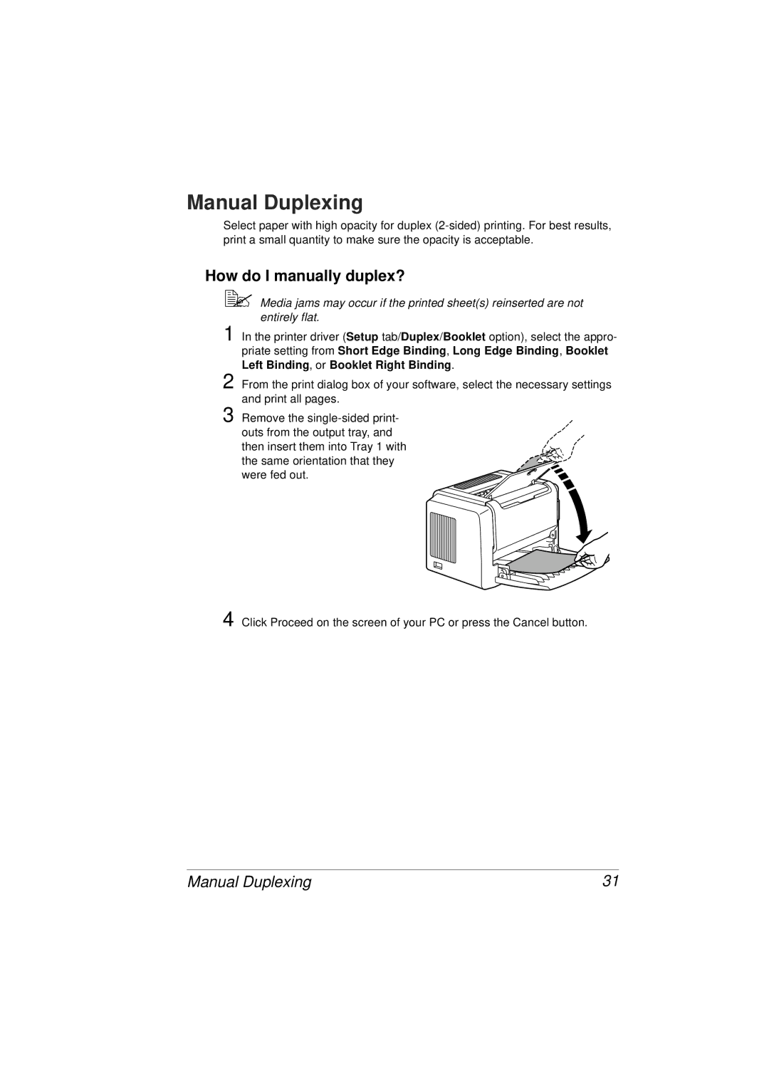 Tally Genicom 9316 Manual Duplexing, How do I manually duplex? 