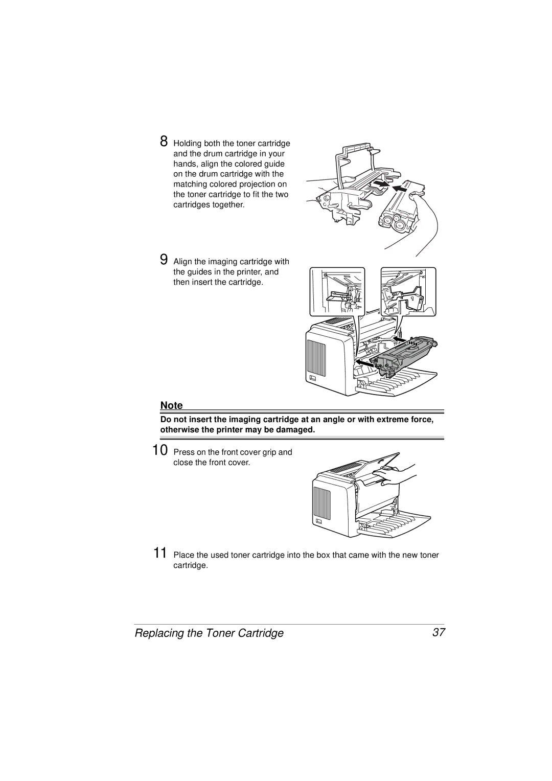 Tally Genicom 9316 manual Replacing the Toner Cartridge 