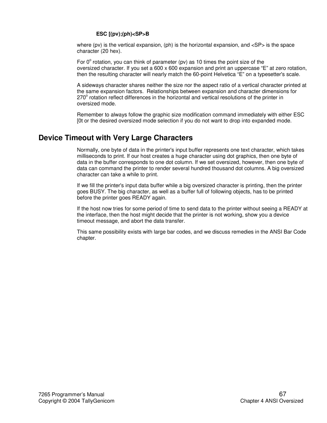 Tally Genicom Matrix Printer manual Device Timeout with Very Large Characters, ESC pvphSPB 