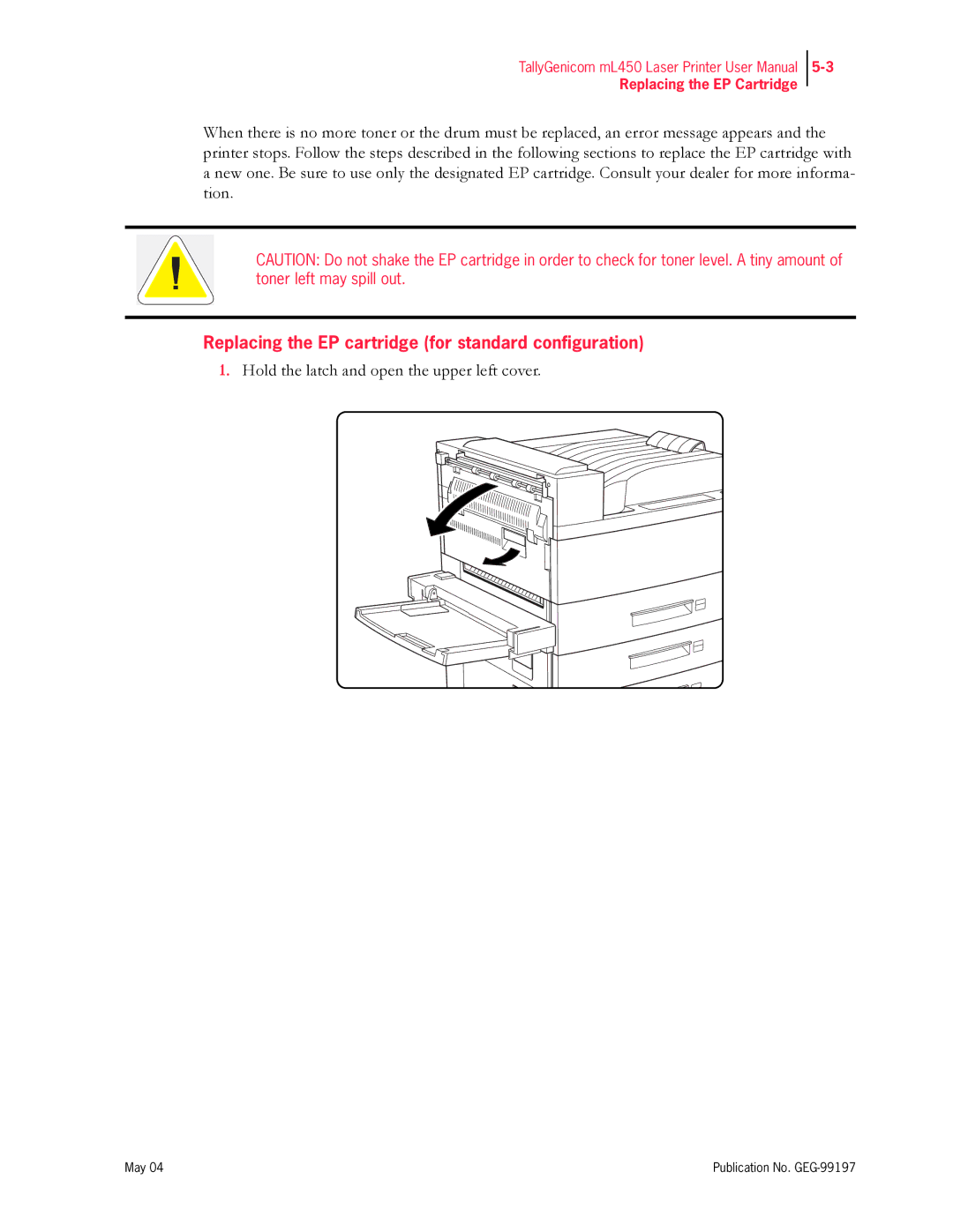 Tally Genicom mL450 user manual Replacing the EP cartridge for standard configuration 