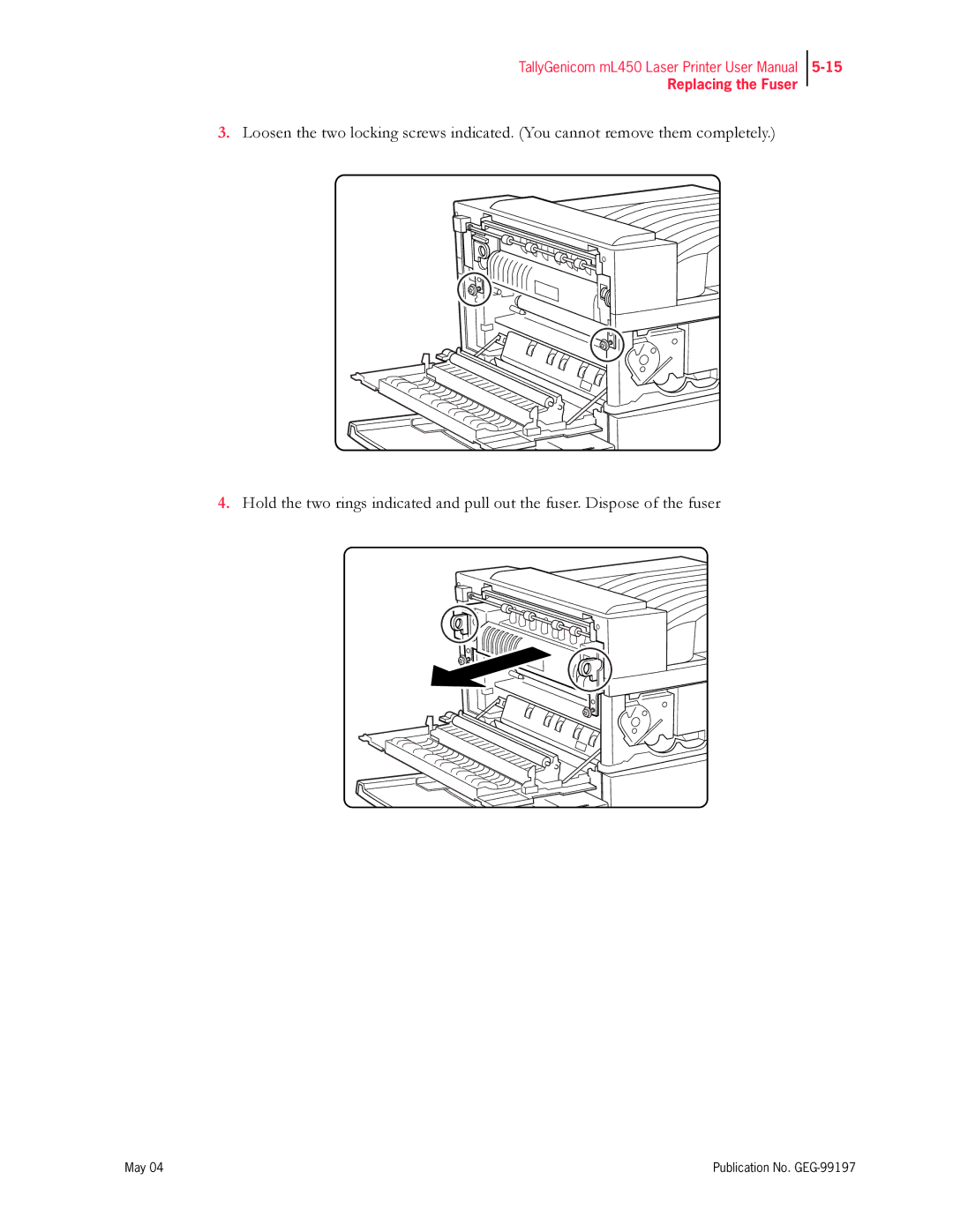 Tally Genicom mL450 user manual Replacing the Fuser 