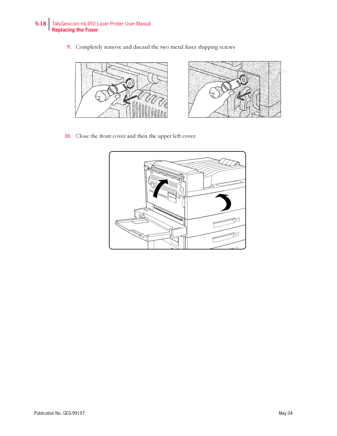 Tally Genicom mL450 user manual Replacing the Fuser 