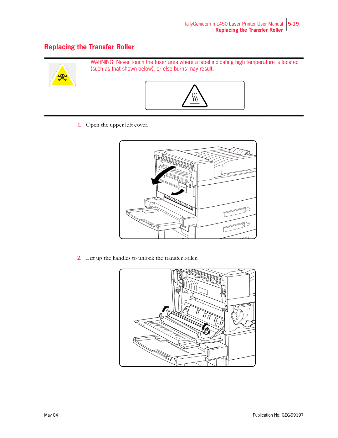 Tally Genicom mL450 user manual Replacing the Transfer Roller 