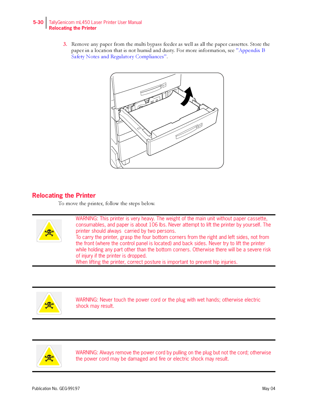 Tally Genicom mL450 user manual Relocating the Printer, To move the printer, follow the steps below 