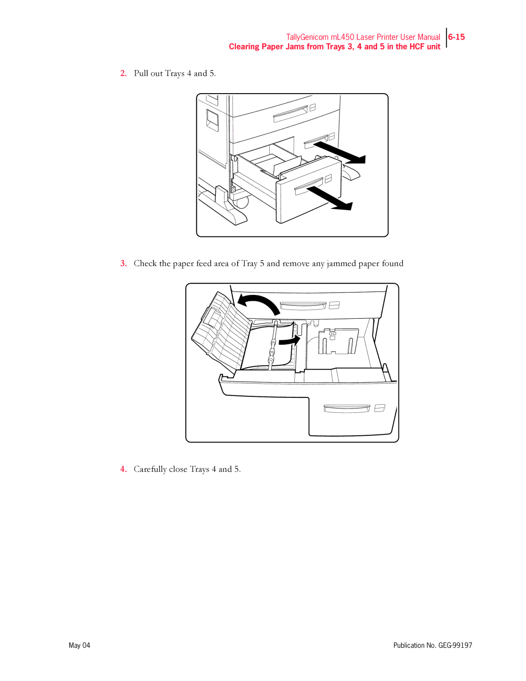 Tally Genicom mL450 user manual Clearing Paper Jams from Trays 3, 4 and 5 in the HCF unit 