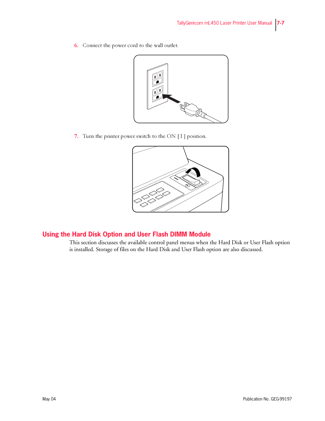 Tally Genicom mL450 user manual Using the Hard Disk Option and User Flash Dimm Module 