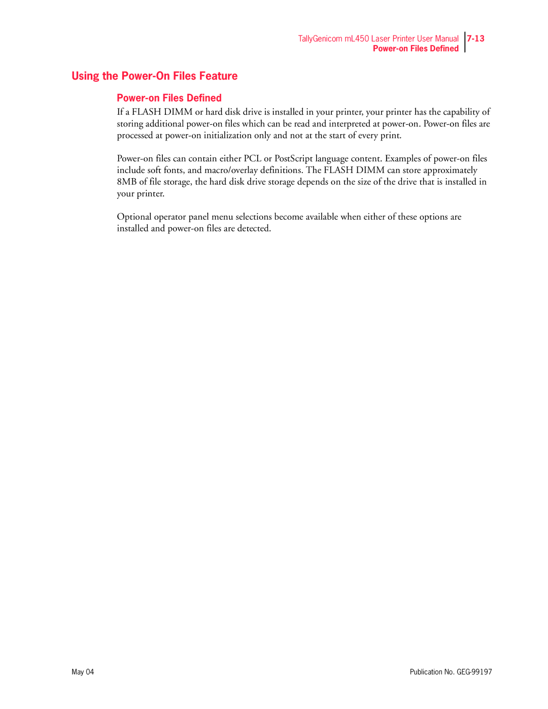 Tally Genicom mL450 user manual Using the Power-On Files Feature, Power-on Files Defined 