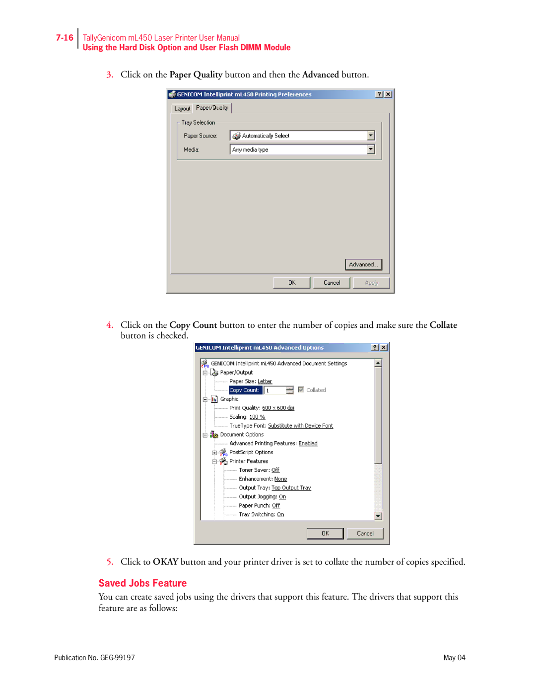 Tally Genicom mL450 user manual Saved Jobs Feature 