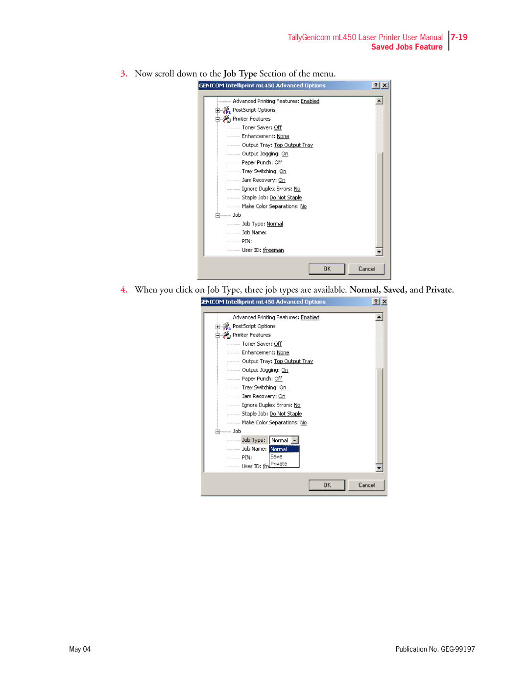 Tally Genicom mL450 user manual Saved Jobs Feature 