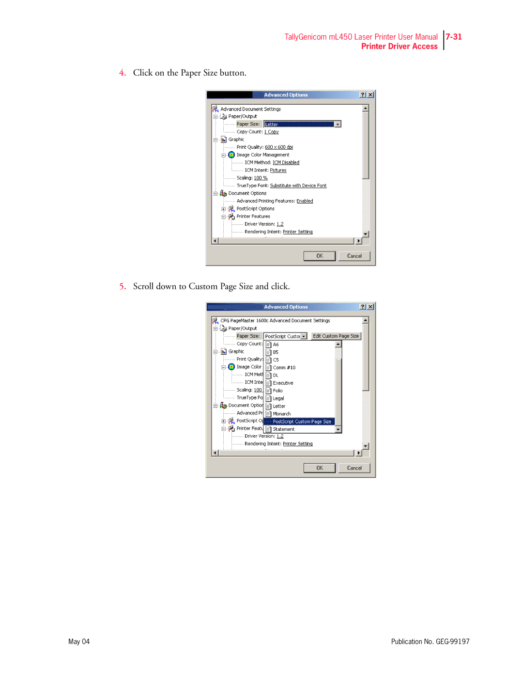 Tally Genicom mL450 user manual Printer Driver Access 