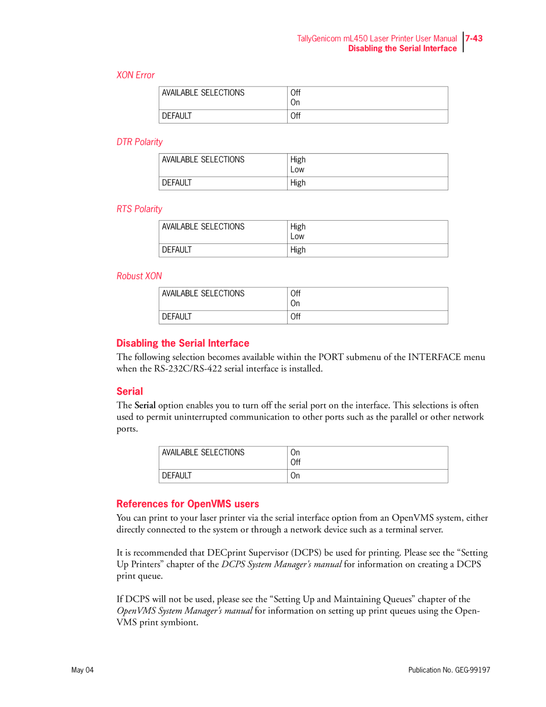 Tally Genicom mL450 user manual Disabling the Serial Interface, References for OpenVMS users 