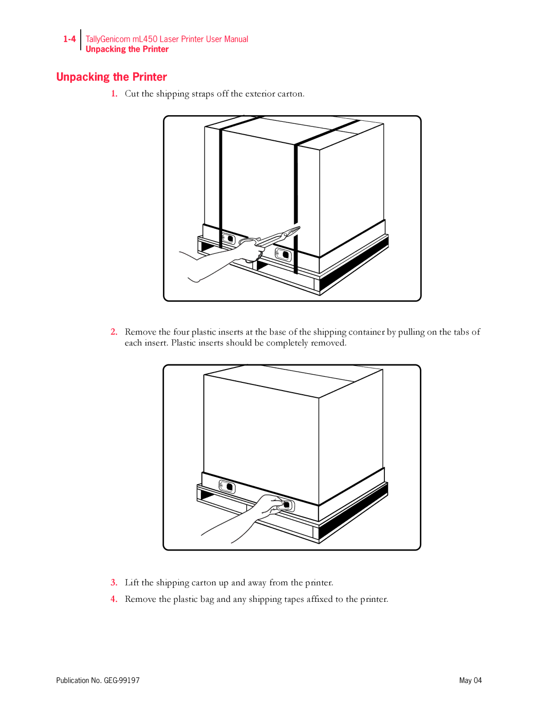 Tally Genicom mL450 user manual Unpacking the Printer 