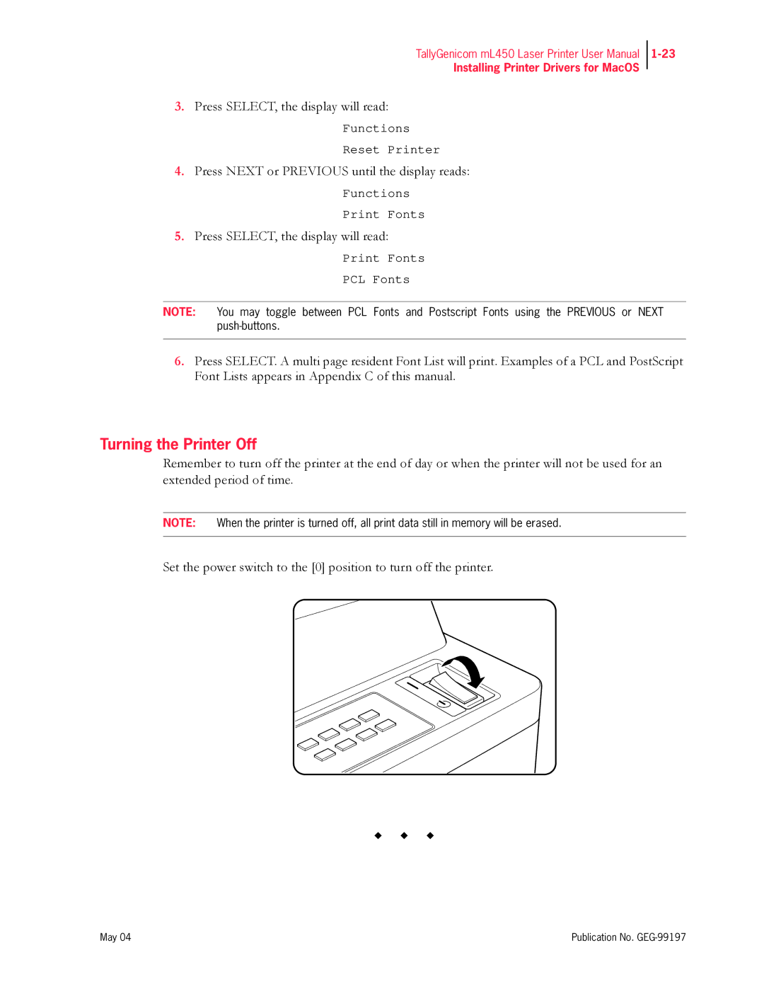 Tally Genicom mL450 user manual Turning the Printer Off 