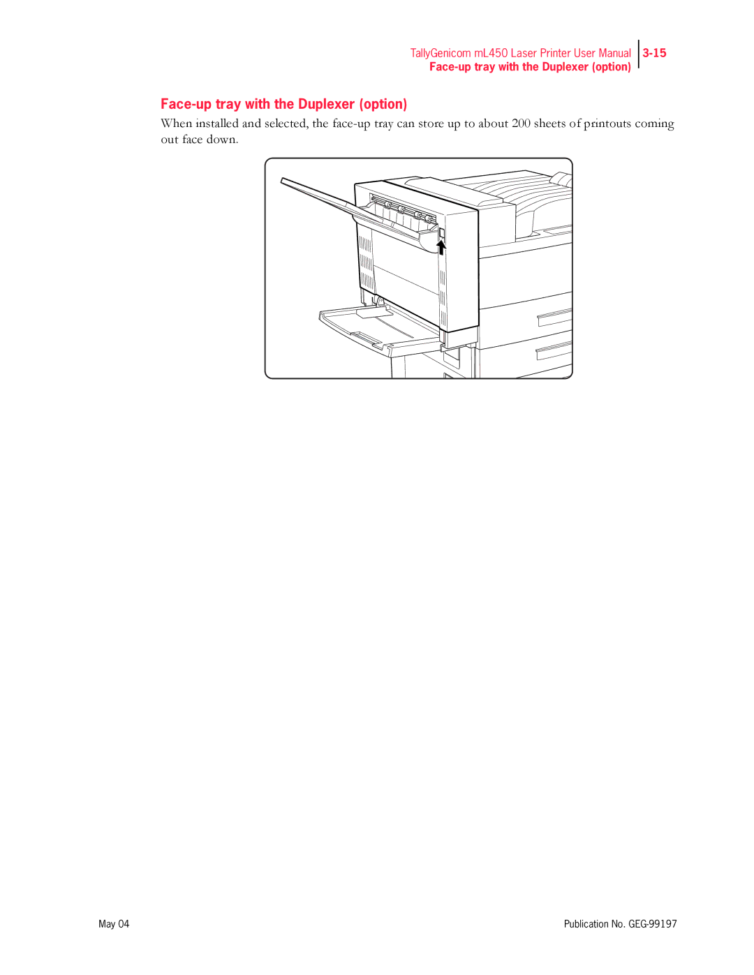 Tally Genicom mL450 user manual Face-up tray with the Duplexer option 