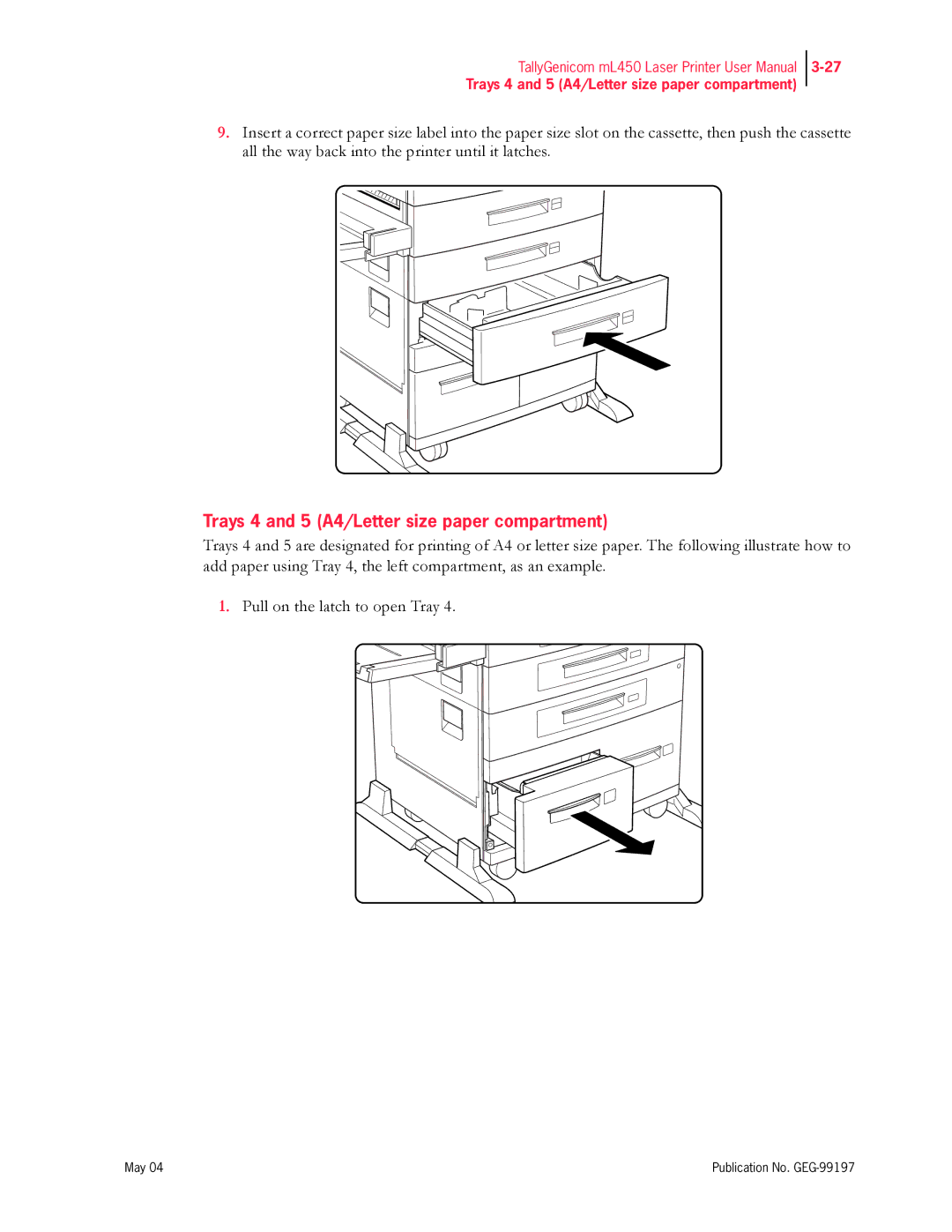 Tally Genicom mL450 user manual Trays 4 and 5 A4/Letter size paper compartment 