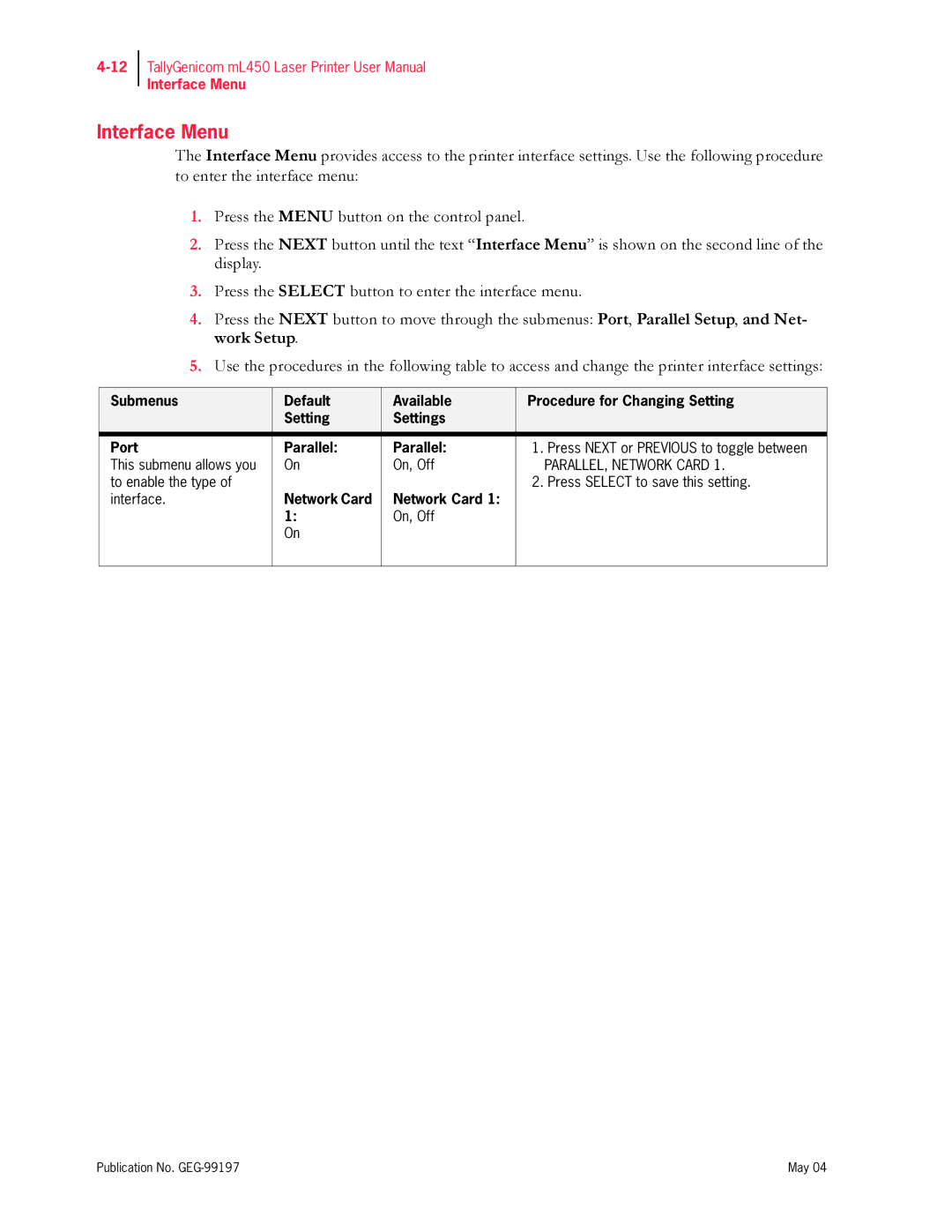 Tally Genicom mL450 user manual Interface Menu, On, Off 