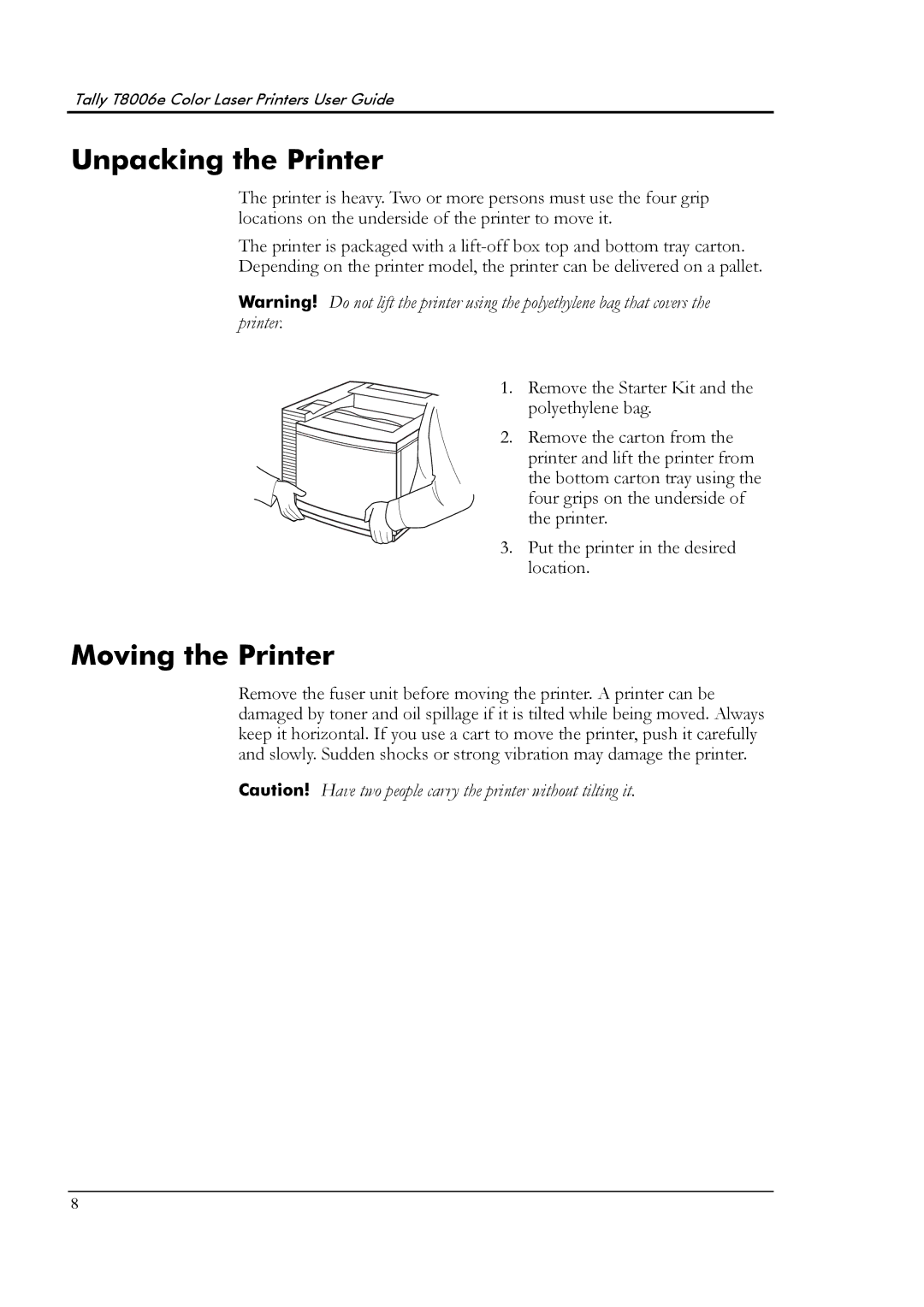 Tally Genicom T8006e manual Unpacking the Printer, Moving the Printer 