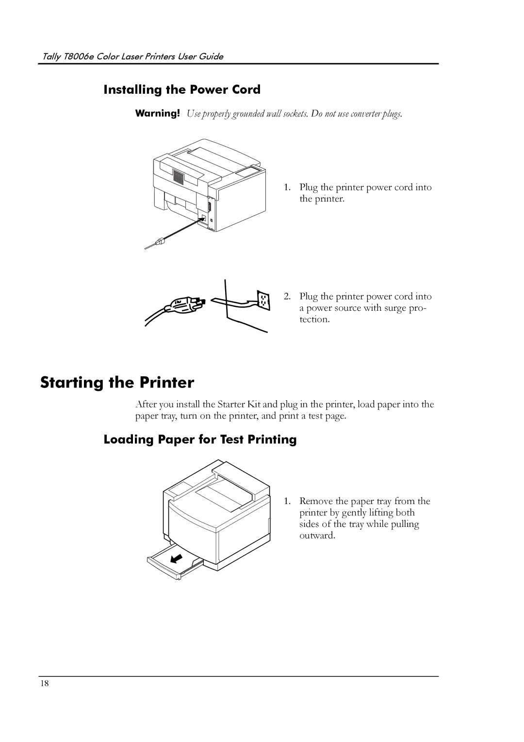 Tally Genicom T8006e manual Starting the Printer, Installing the Power Cord, Loading Paper for Test Printing 