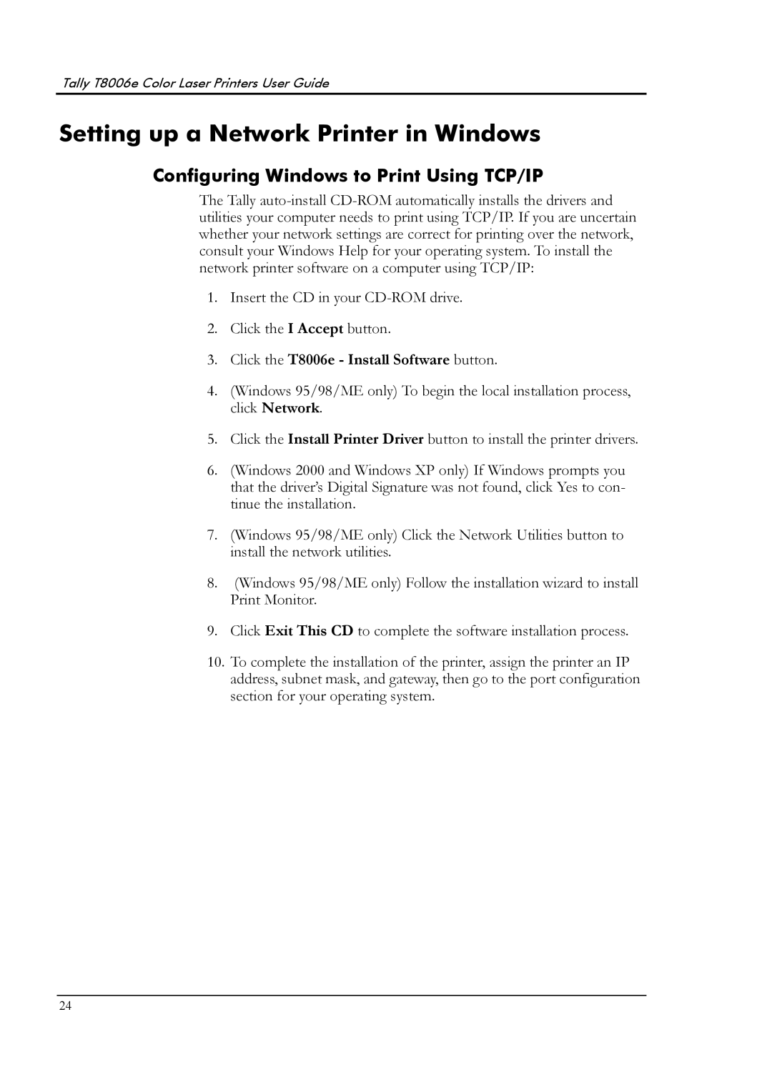 Tally Genicom T8006e manual Setting up a Network Printer in Windows, Configuring Windows to Print Using TCP/IP 