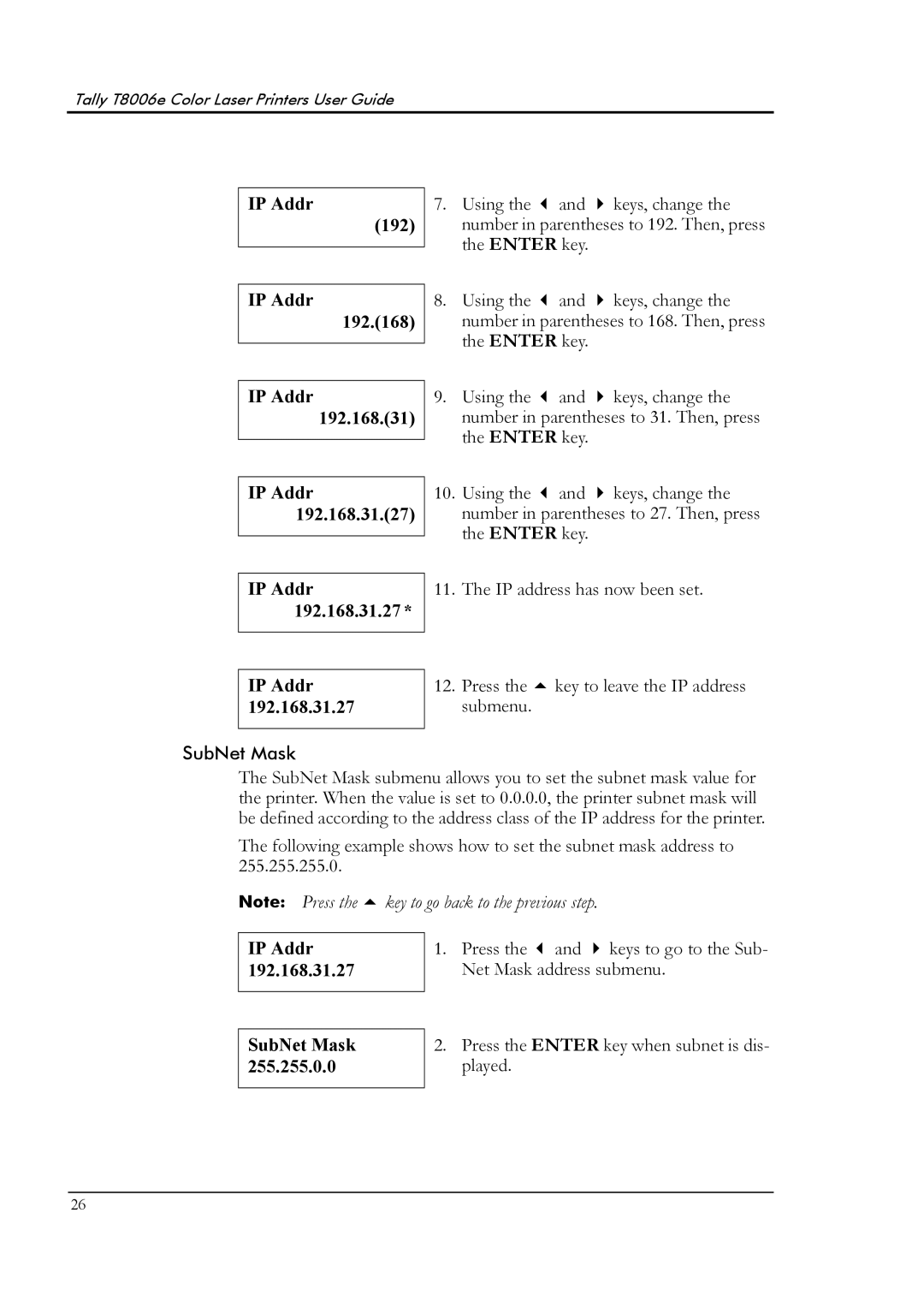 Tally Genicom T8006e manual IP Addr 192.168.31, IP Addr SubNet Mask 