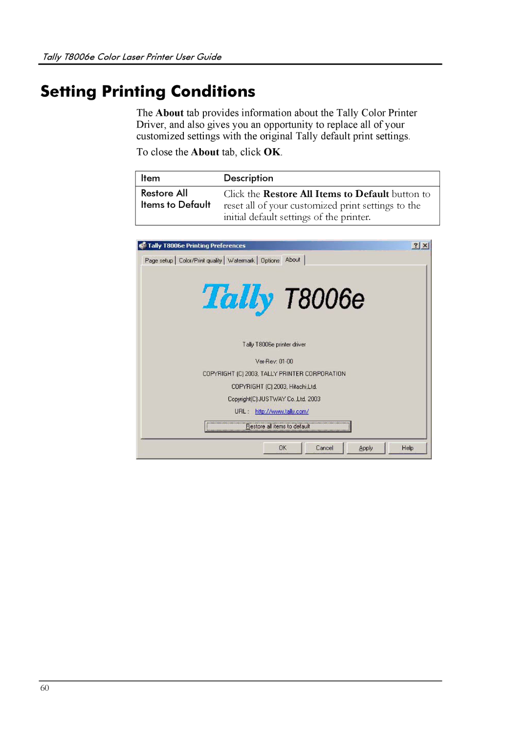 Tally Genicom T8006e manual Setting Printing Conditions, Click the Restore All Items to Default button to 